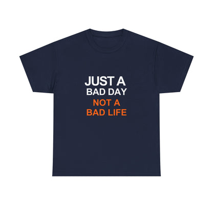 Just A Bad Day T-Shirt Navy - Allegedly Enlightened