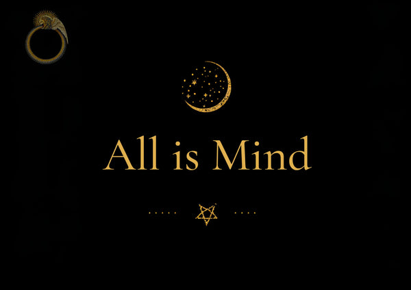 All is Mind - Allegedly Enlightened