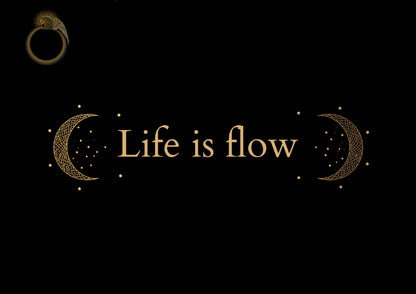 Life is flow - Allegedly Enlightened